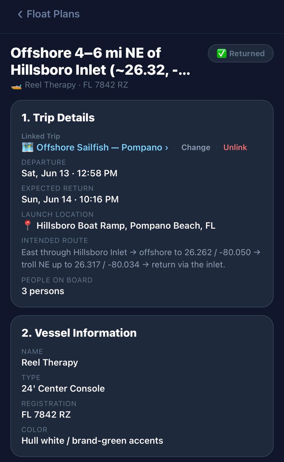 MyFishingBuds float plan trip details screen on iPhone: Offshore 4-6 mi NE of Hillsboro Inlet, vessel Reel Therapy, departure Sat Jun 13 12:58 PM, expected return Sun Jun 14 10:16 PM, launch at Hillsboro Boat Ramp Pompano Beach FL, intended route through the inlet, 3 persons on board, with Returned status badge